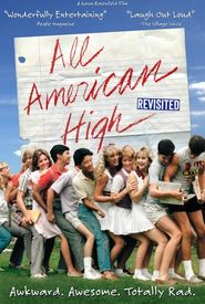 All American High Revisited