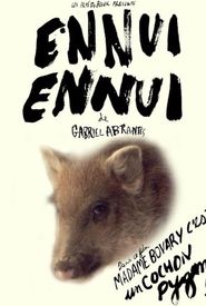 Ennui ennui