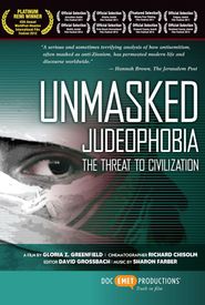 Unmasked Judeophobia: The Threat to Civilization