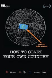 How to Start Your Own Country