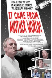 It Came from Another World!