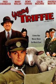 Young Triffie's Been Made Away With