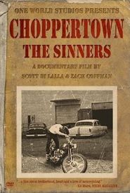 Choppertown: The Sinners