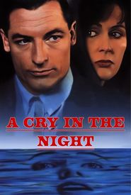 A Cry in the Night