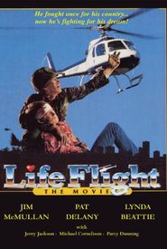 Life Flight: The Movie