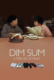 Dim Sum: A Little Bit of Heart