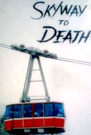 Skyway to Death