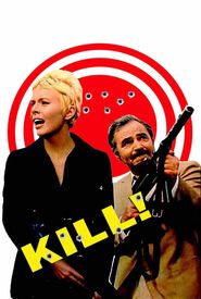 Kill! Kill! Kill! Kill!