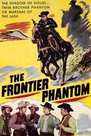 The Frontier Phantom