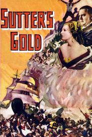 Sutter's Gold