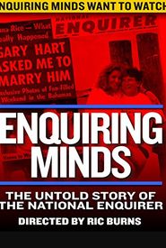 Enquiring Minds: The Untold Story of the Man Behind the National Enquirer