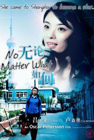 No Matter What