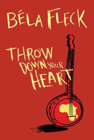 Throw Down Your Heart