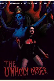 The Unholy Order