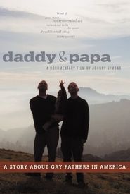 Daddy and Papa