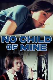 No Child of Mine