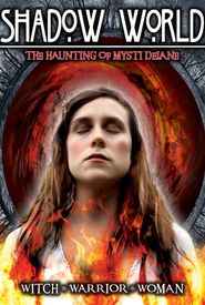 Shadow World: The Haunting of Mysti Delane