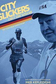 City Slickers Can't Stay with Me: The Coach Bob Larsen Story