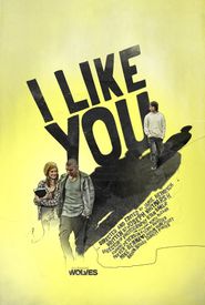 I Like You