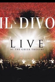 Il Divo: Live at the Greek