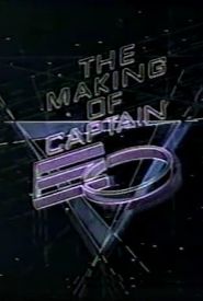 The Making of 'Captain Eo'
