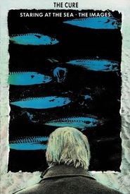 The Cure: Staring at the Sea - The Images