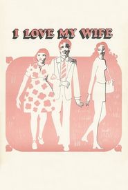 I Love My Wife