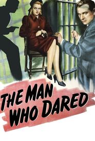 The Man Who Dared