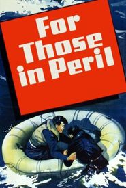 For Those in Peril