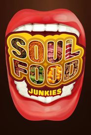 Soul Food Junkies