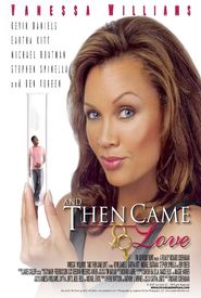 And Then Came Love