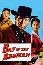 Day of the Bad Man
