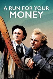 A Run for Your Money