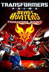 Transformers Prime Beast Hunters: Predacons Rising