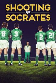 Shooting for Socrates