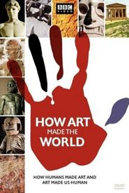 How Art Made the World