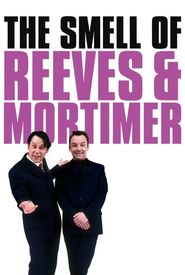 The Smell of Reeves and Mortimer