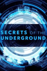 Secrets of the Underground