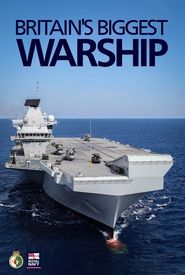 Britain's Biggest Warship