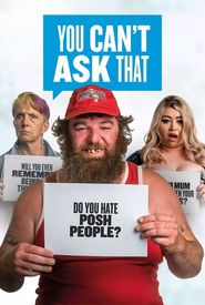 You Can't Ask That