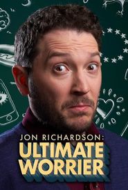 Jon Richardson: Ultimate Worrier