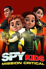 Spy Kids: Mission Critical