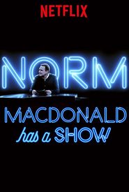 Norm Macdonald Has a Show