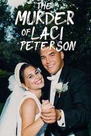 The Murder of Laci Peterson