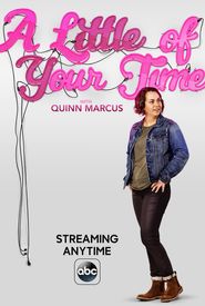 A Little of Your Time with Quinn Marcus