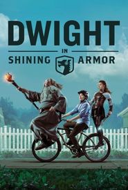 Dwight in Shining Armor