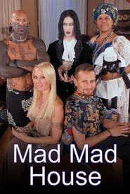 Mad Mad House