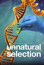 Unnatural Selection