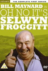 Oh No, It's Selwyn Froggitt