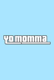 Yo Momma
